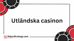 Utländska Casino En Djupdykning i Spelvärlden 541478002