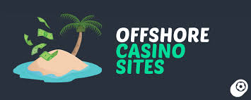 Exploring Offshore Online Casinos The New Frontier of Gambling Exploring Offshore Online Casinos The New Frontier of Gambling
