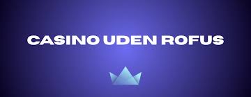 Spil Udenom Rufus En Guide til Underholdning